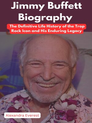 cover image of Jimmy Buffett Biography
